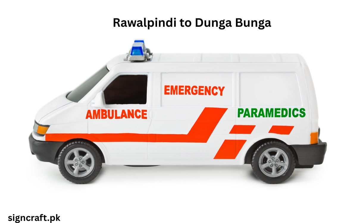 Rawalpindi to Dunga Bunga Insaf ambulance