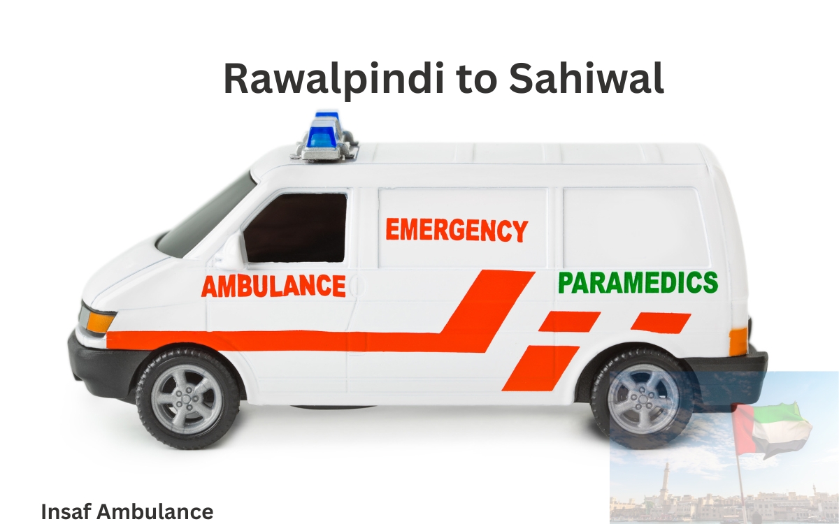 Rawalpindi to Sahiwal insaf ambulance services