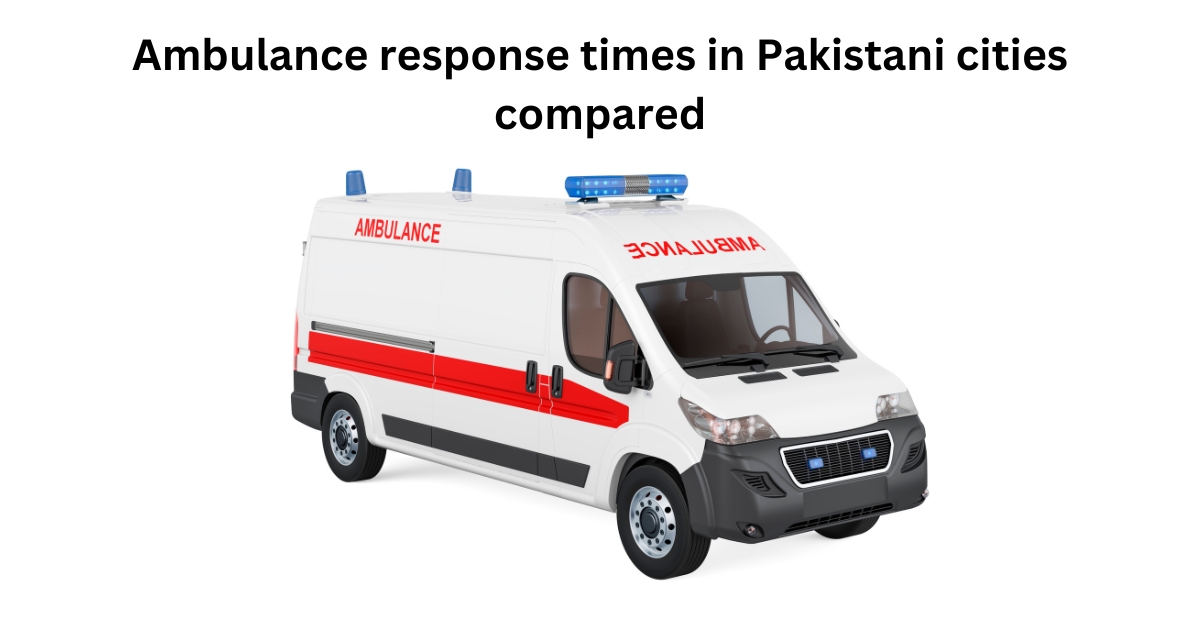 Ambulance response times in Pakistani cities compared