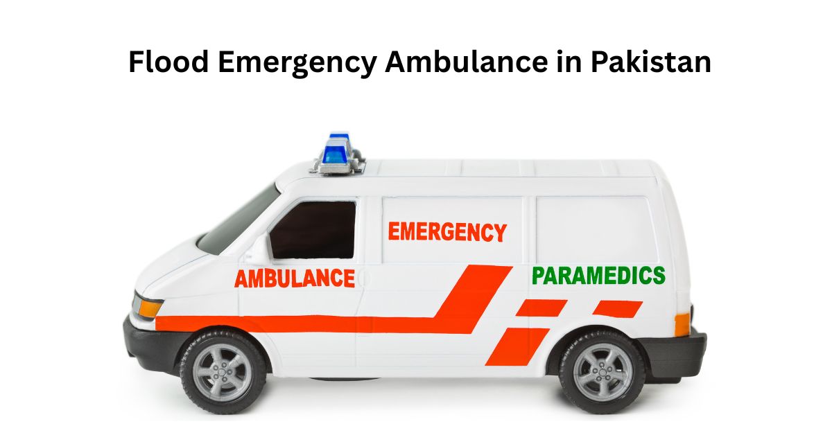 Flood Emergency Ambulance in Pakistan